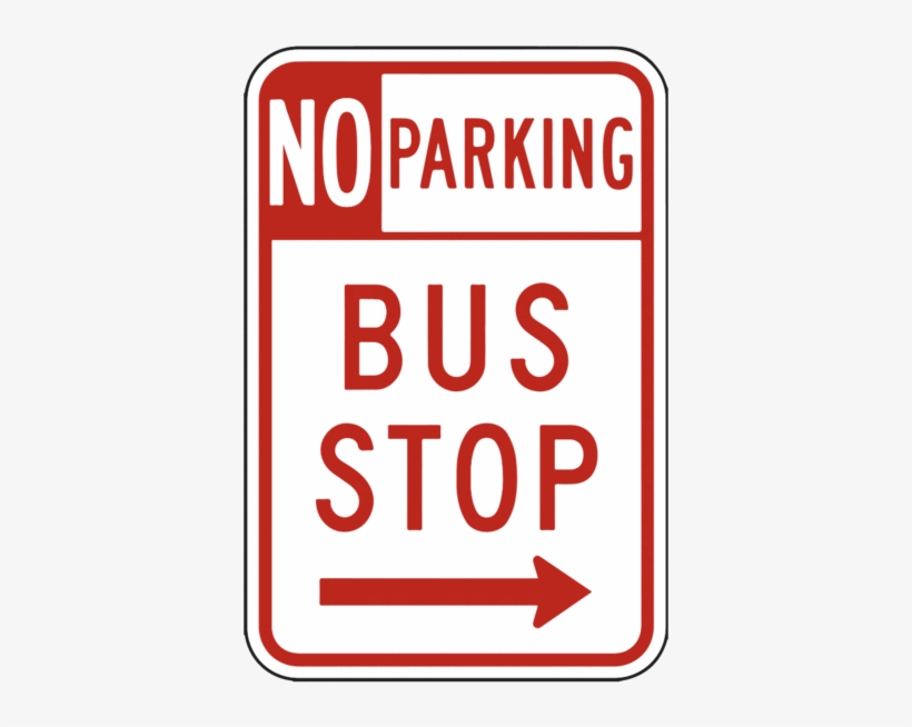 No Parking Bus Stop Right Arrow - No Parking Sign Of Other Countries, transparent png download