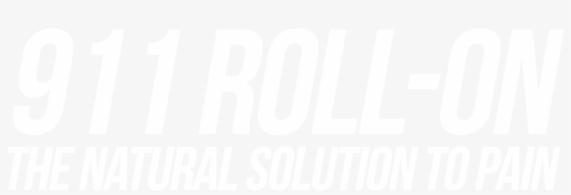 911 Roll On Is A Natural, Safe And Effective Remedy - Poster, transparent png download