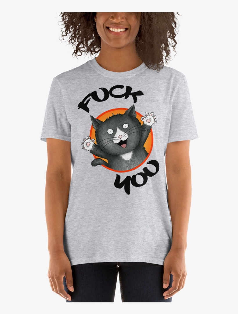Happy Cat Fuck You Unisex T-shirt - T-shirt, transparent png download