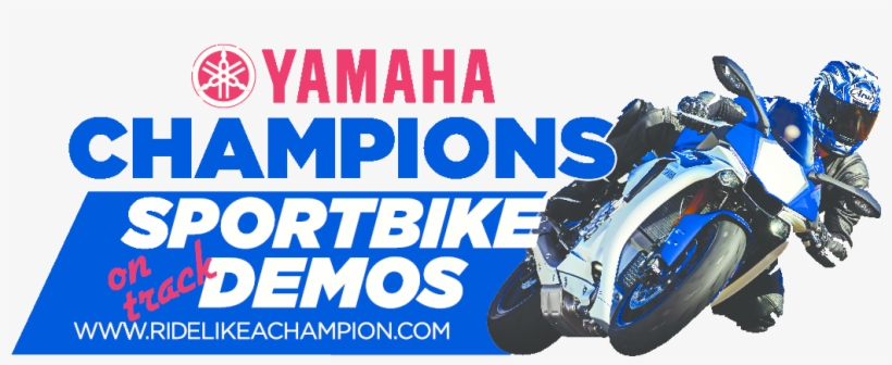 Yamaha Champions Sportbike Demos Will Be Offered At - Yamaha Semakin Di Depan, transparent png download