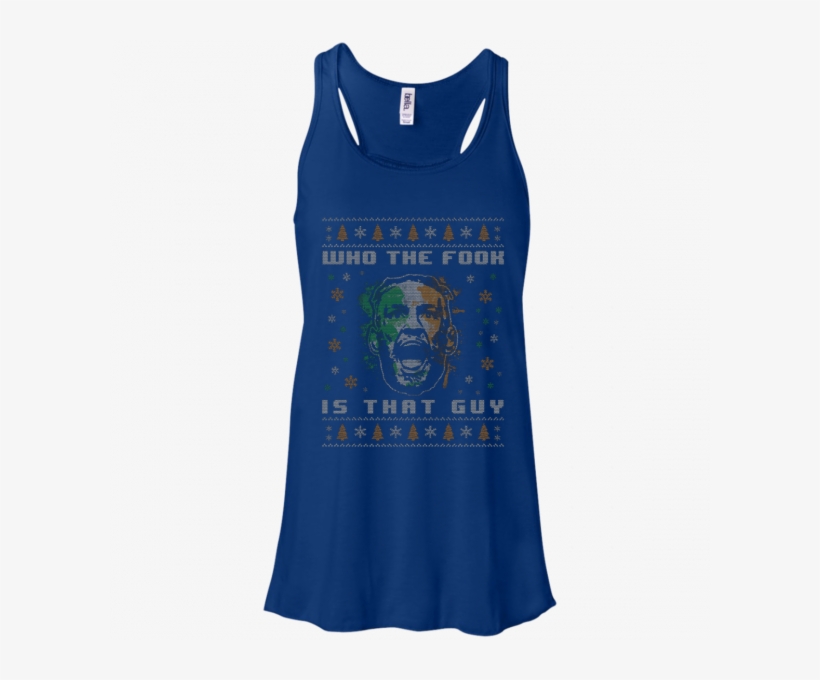 Conor Mcgregor Xmas Shirt, Who The Fook Is That Guy - Shirt, transparent png download