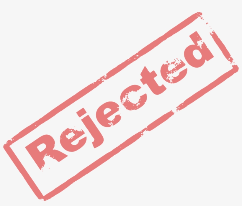 Last Edited 2 Years Ago - Rejection, transparent png download