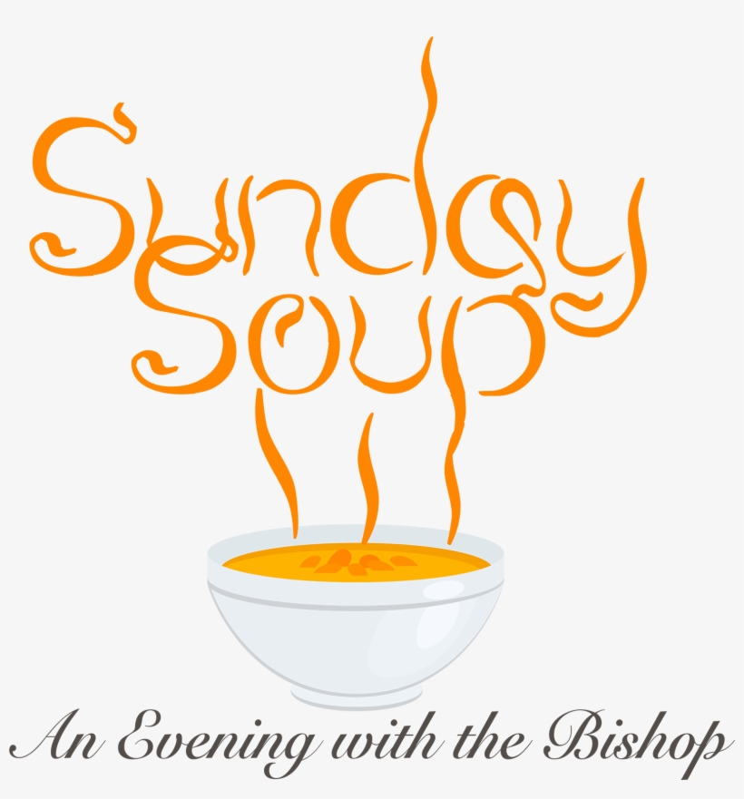 Evening With The Bishop - Sunday Soup, transparent png download