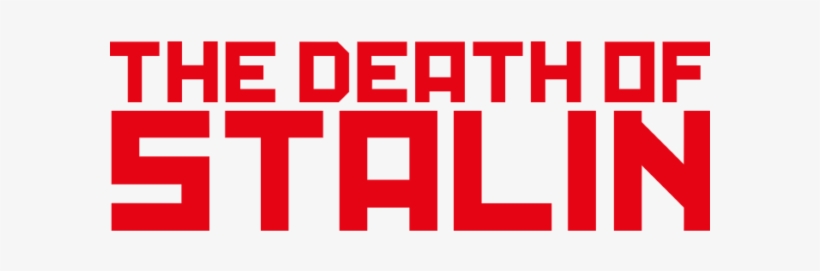 Veep's Armando Iannucci Talks The Death Of Stalin Graphic - Death Of Stalin Movie Logo, transparent png download