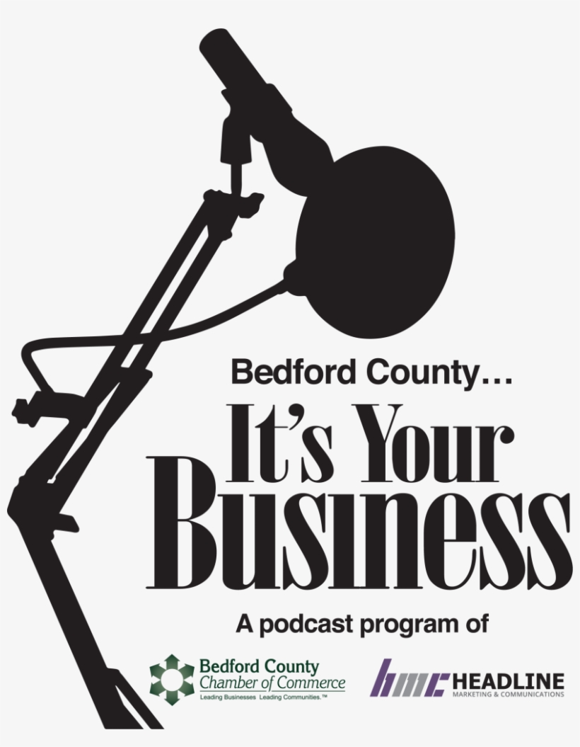 Bedford County, It's Your Business, Is A Brand New - Poster, transparent png download