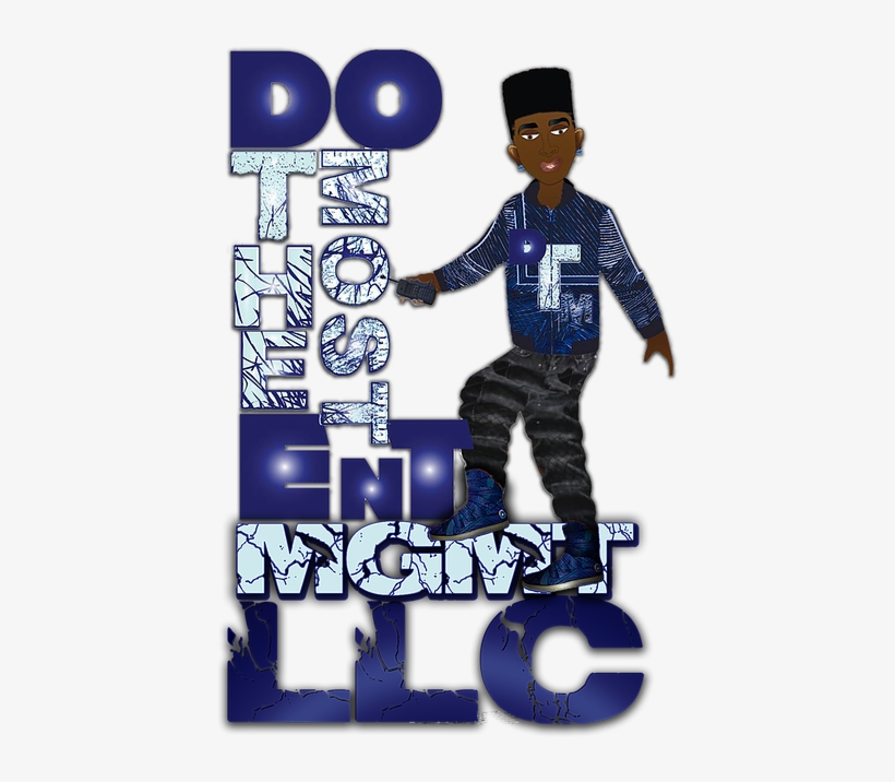 Do The Most Ent Mgmt Logo Llc - Poster, transparent png download