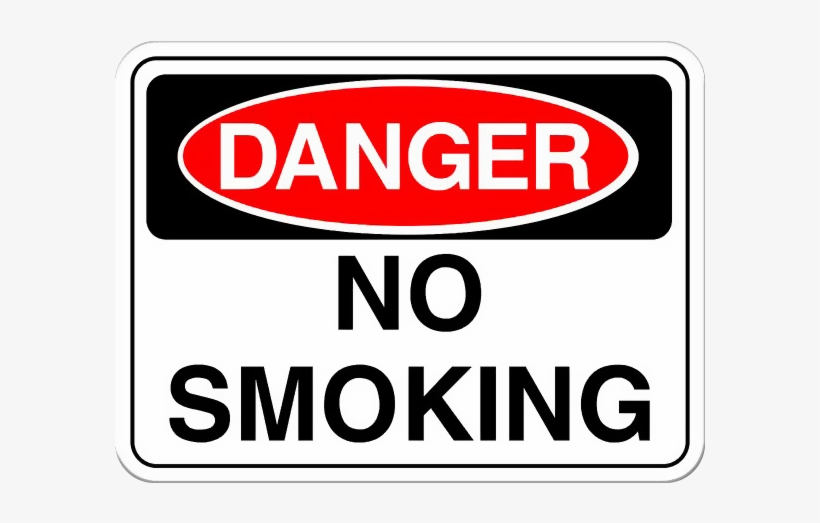 Danger Sign No Smoking - Sign, transparent png download