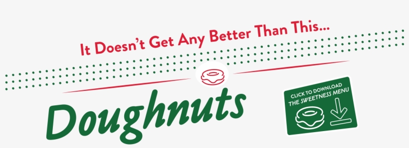 Rollover Your Favourite Doughnut For More Info About - Sign, transparent png download