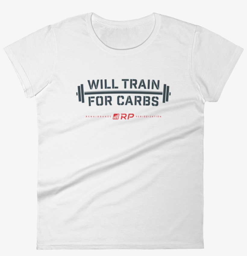 Will Train For Carbs Women's - Active Shirt, transparent png download