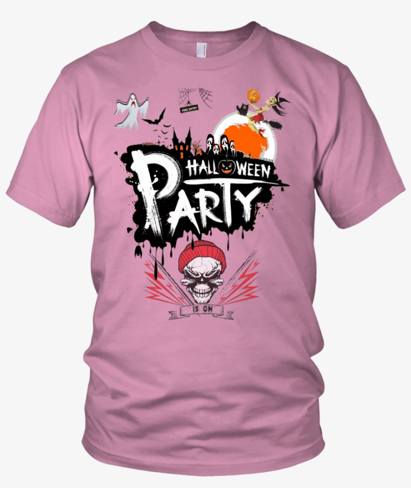 Halloween Party Is On Free Entry Unisex T-shirt District - Adrian Adonis Shirt, transparent png download