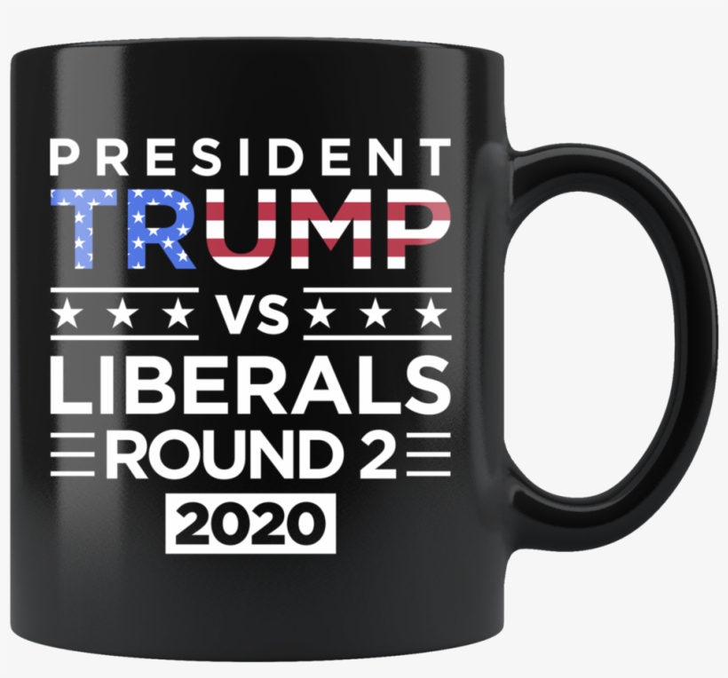 President Trump Vs Liberals Round 2 Mug - Mug, transparent png download