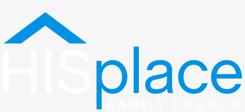 Hisplace Family Church - Graphic Design, transparent png download