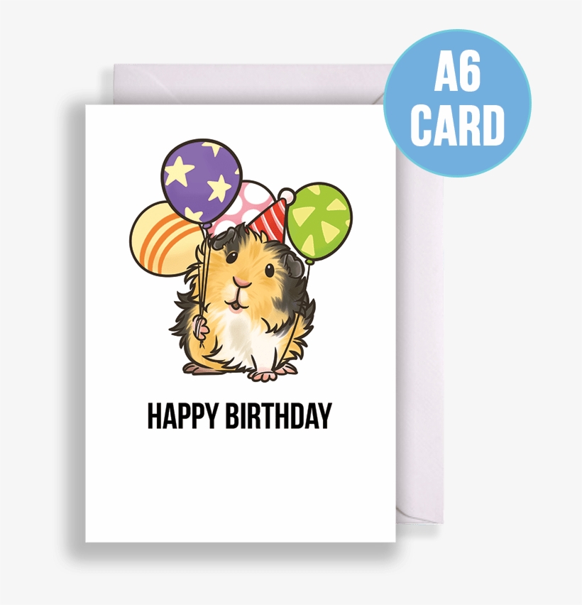 Tricolour Abyssinian Guinea Pig With Balloons Birthday - Happy Birthday Guinea Pig Card, transparent png download