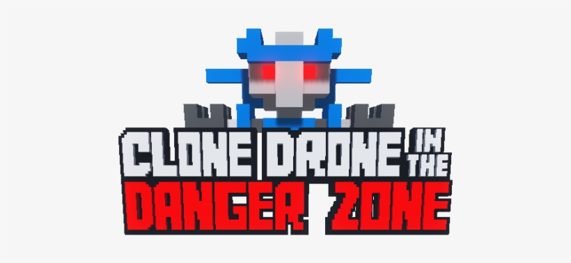 Clone Drone In The Danger Zone Steam Early Access - Clone Drone In The Danger Zone Logo, transparent png download