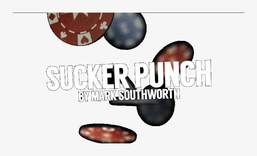 Sucker Punch By Mark Southworth - Sucker Punch Magic, transparent png download