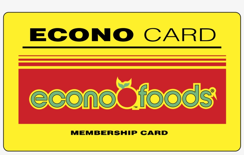 Econo Card Econo Foods Logo Png Transparent - Sign, transparent png download