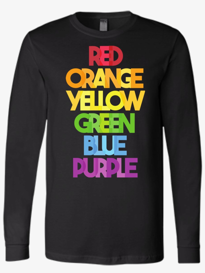 Lgbt Color Name Shirt - Red Orange Yellow Green Blue Purple Shirt, transparent png download