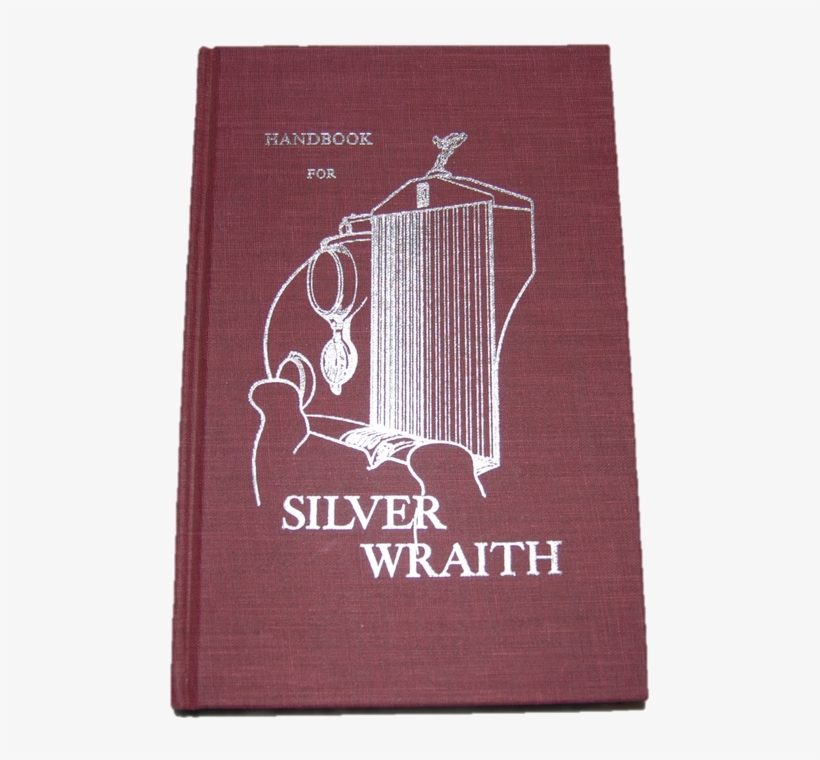 Silver Wraith Owner's Handbook Tsd511 - Paper, transparent png download