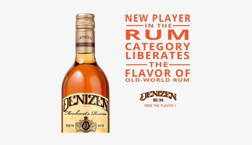 Bold, Rebellious, Liberated - Denizen Rum, transparent png download