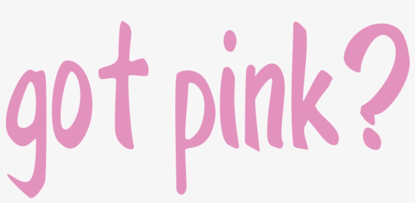 Breast Cancer Got Pink - Graphic Design, transparent png download