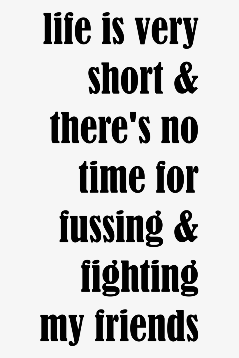 Life Is Very Short, transparent png download