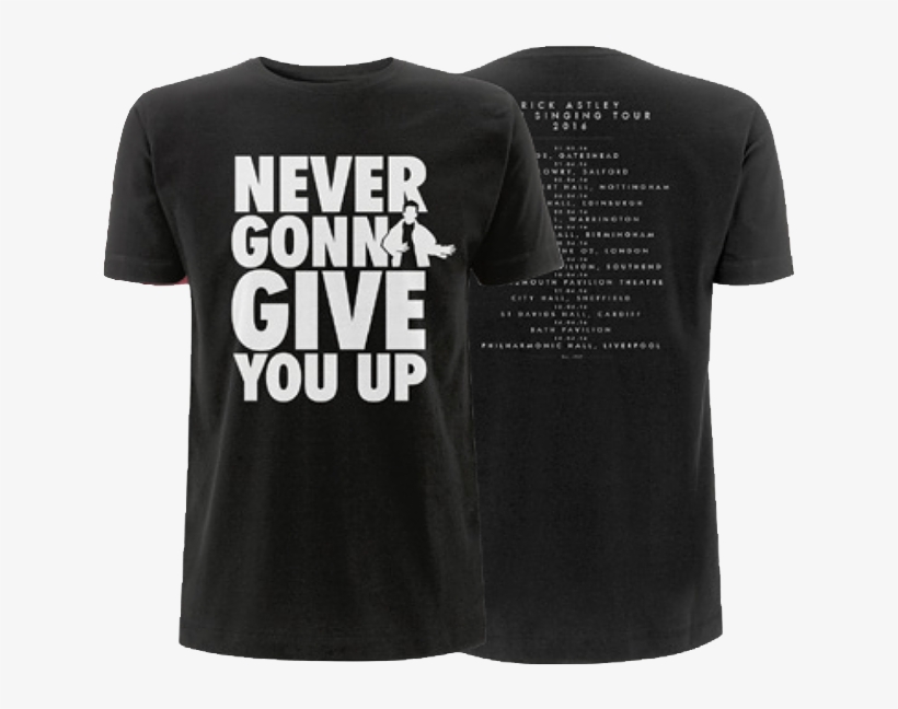 'never Gonna Give You Up' 2016 Tour Mens Black T-shirt, transparent png download