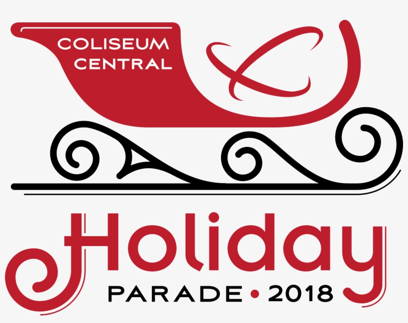 2018 Coliseum Central Holiday Parade Logo - Holiday, transparent png download