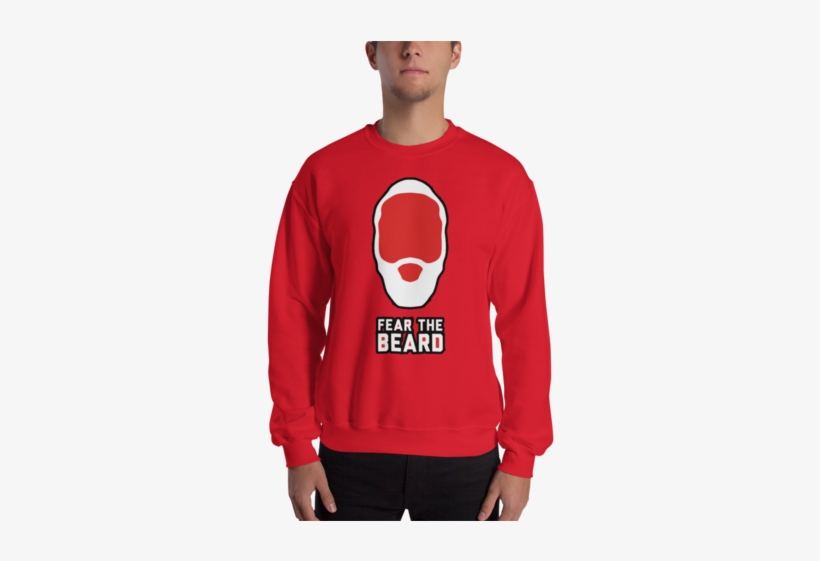 Fear The Beard James Harden Sweatshirt - Never Catch Feelings Forever 21, transparent png download