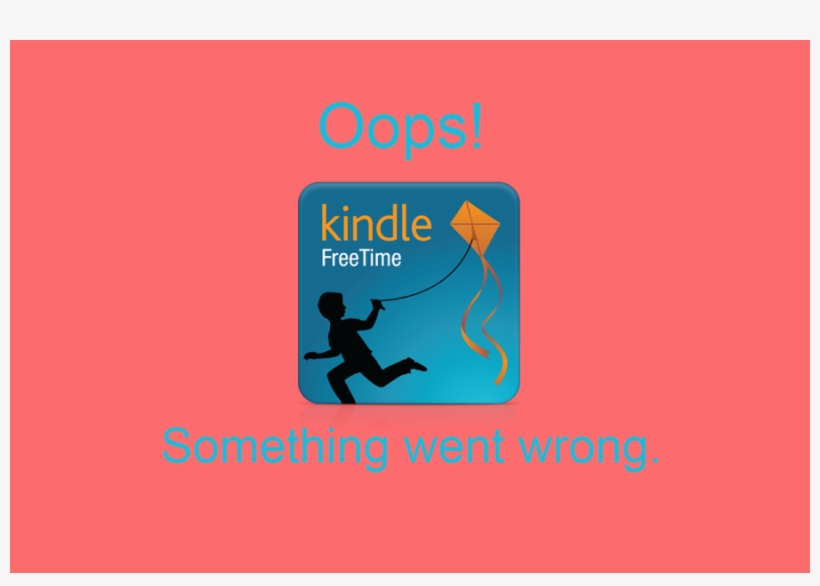 Amazon Freetime Oops Something Went Wrong - Graphic Design, transparent png download