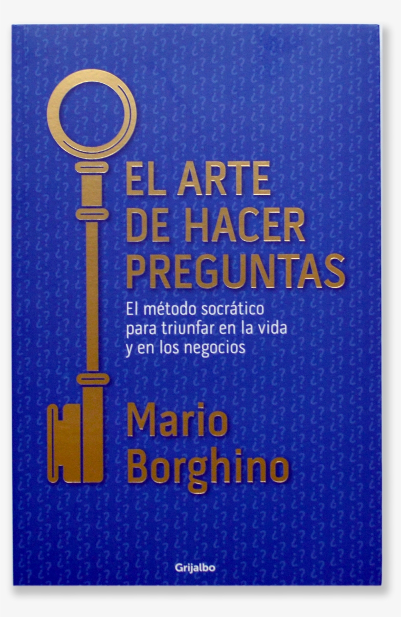 El Arte De Hacer Preguntas - Graphic Design, transparent png download
