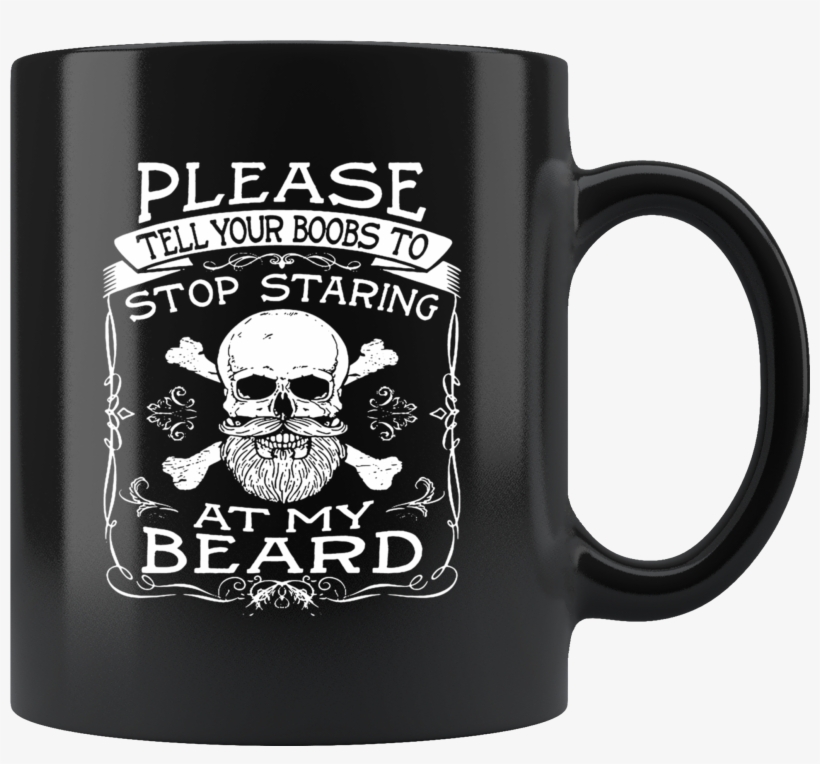 Funny Beard Black Ceramic Coffee Mug Quotes Cup Sayings - There's Too Much Blood In My Caffeine System, transparent png download