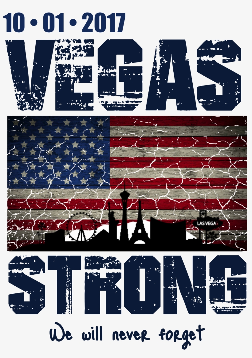 This Is A Vegas Strong We Will Never Forget Route 91 - Fitness Boot Camp, transparent png download