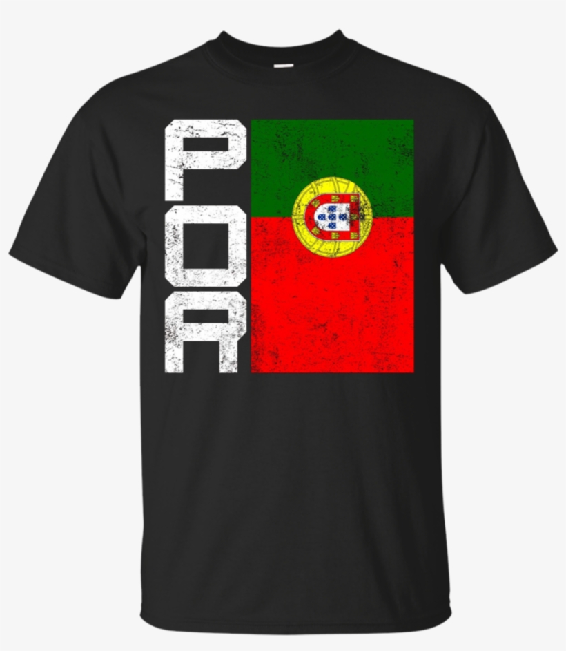 Portugal Flag National Team Country Supporter Por Apparel - Fall Down Seven Times Stand Up Eight T Shirt, transparent png download