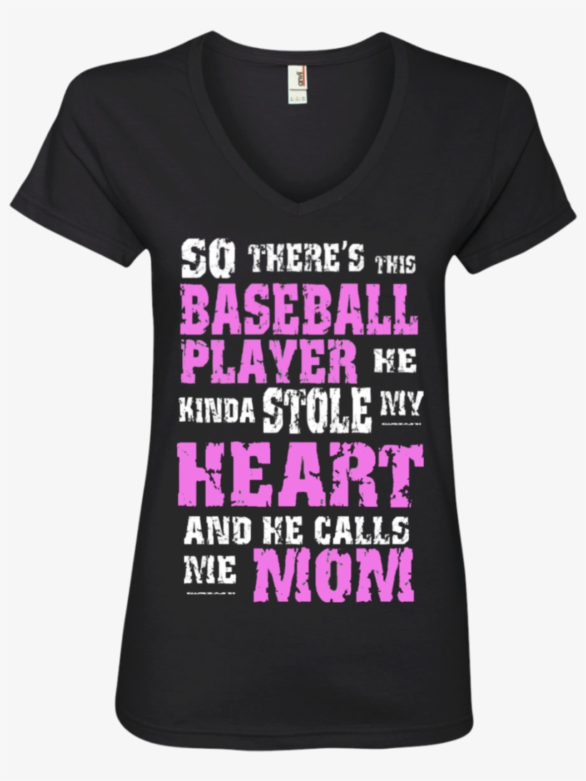 So There's This Baseball Player He Kinda Stole My Heart - Active Shirt, transparent png download