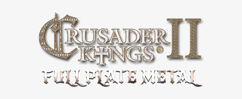 Crusader Kings Ii - Crusader Kings Ii: Full Plate Metal, transparent png download