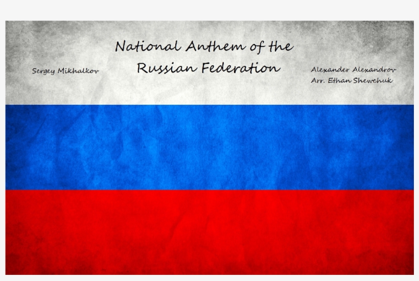 National Anthem Of The Russian Federation - Flag, transparent png download