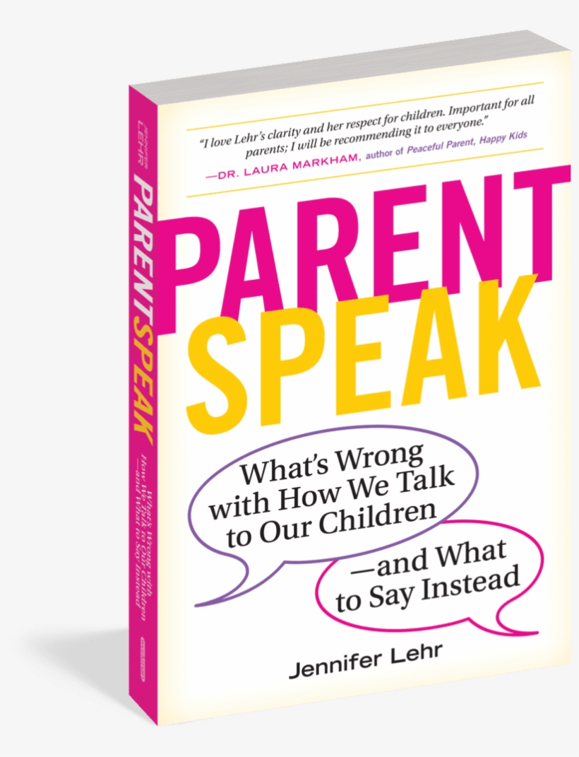 Q&a With Jennifer Lehr, Author Of Parentspeak - Parentspeak, transparent png download