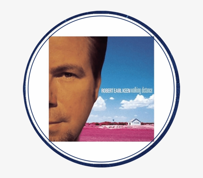 Walking Distance - Robert Earl Keen Walking Distance, transparent png download