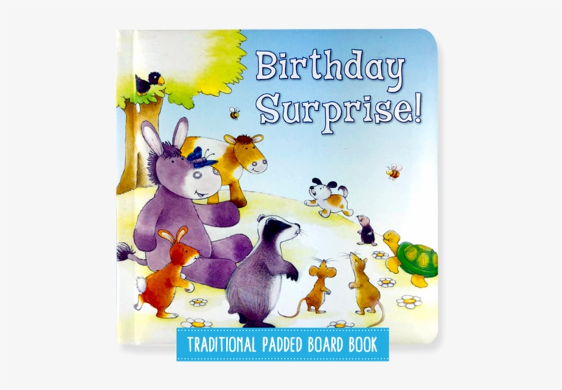 Birthday Surprise Padded Board Children's Book Little - Cartoon, transparent png download