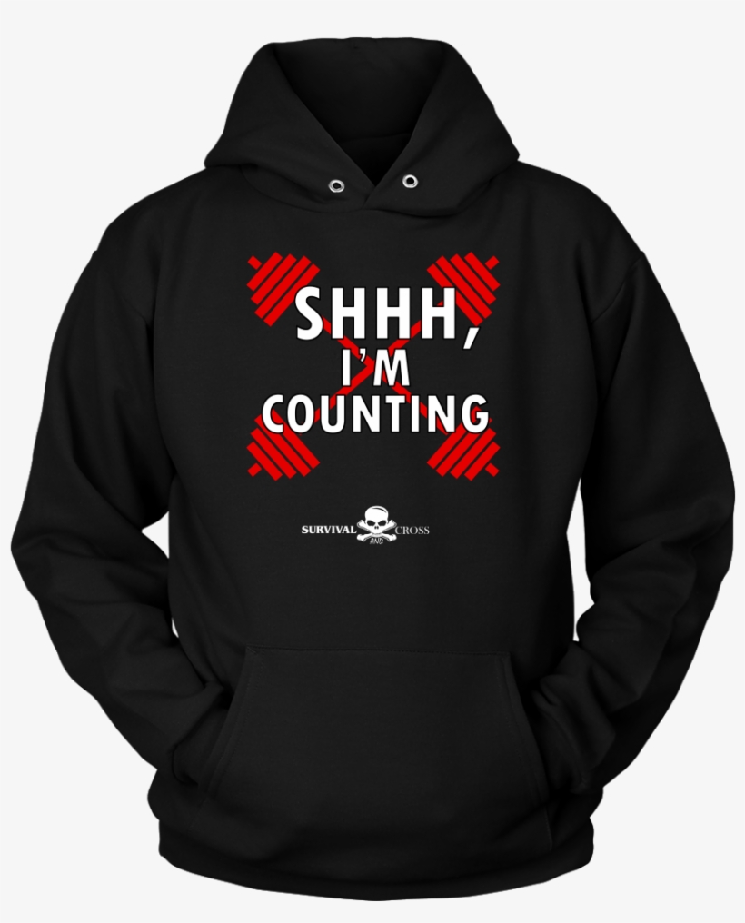 Shhh, I'm Counting T-shirt - Hoodie, transparent png download