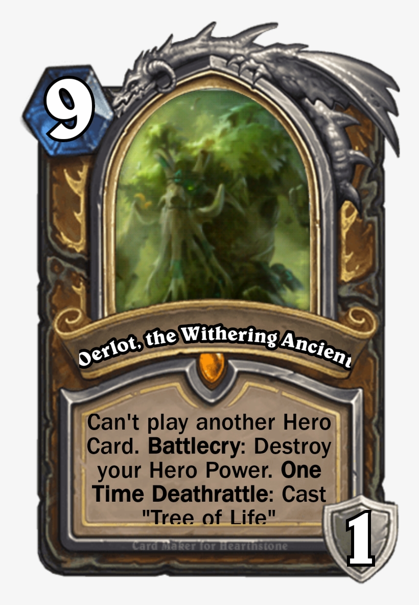 A Wise Old Tree Once Said To Me, "death Is Not The - Hearthstone Witchwood Hero Card, transparent png download
