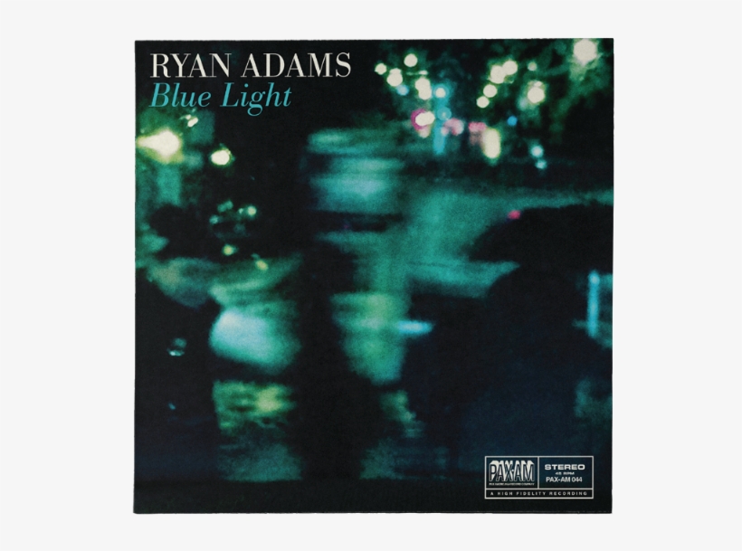 Blue Light - Ryan Adams Blue Light, transparent png download