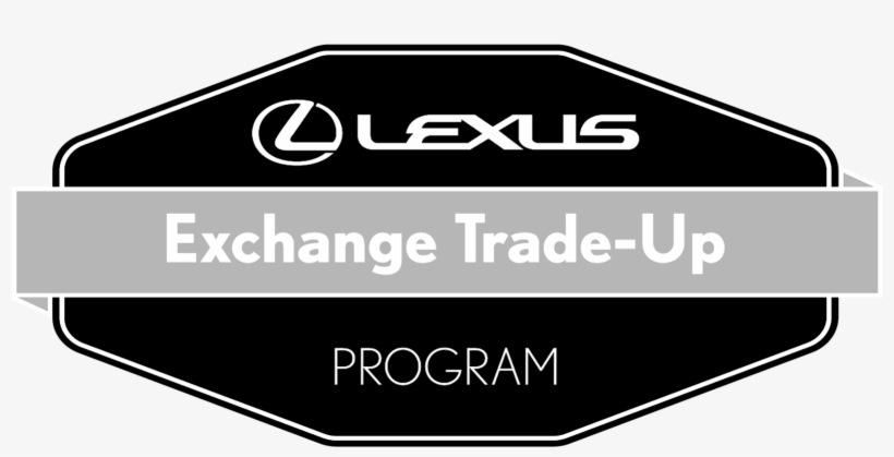 Lexus Exchange Trade-up Program - Lexus, transparent png download