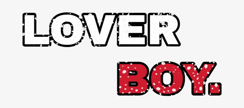 Png Text, Lover Boy - Carmine, transparent png download
