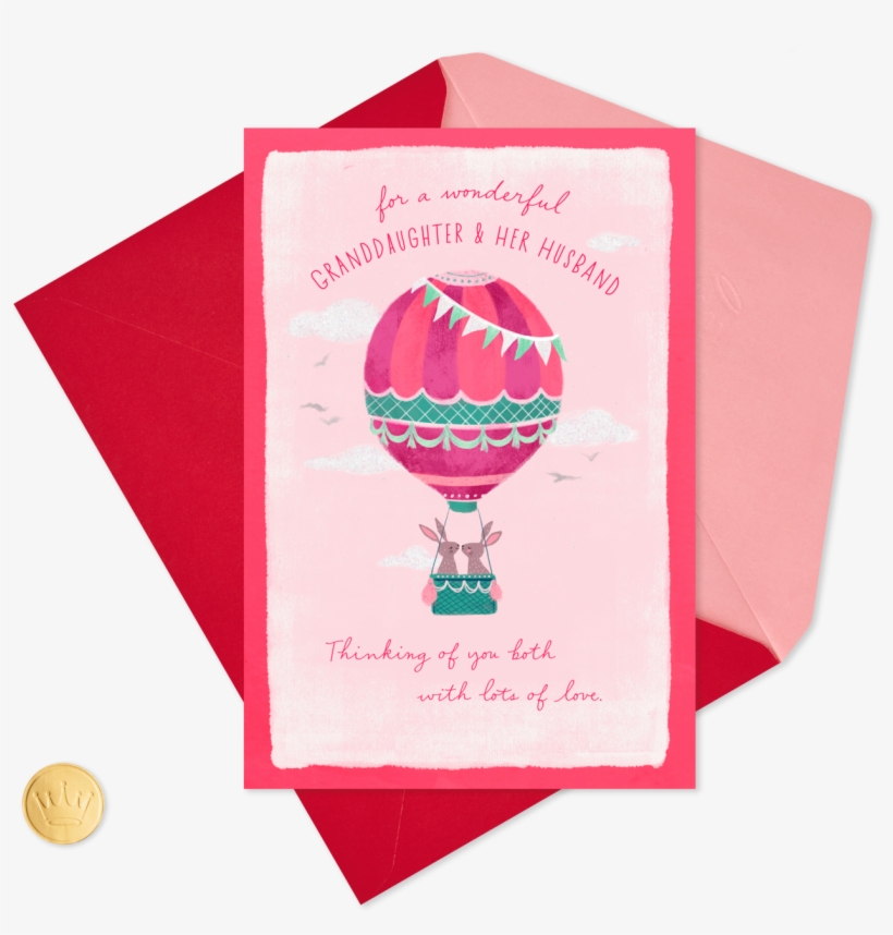 To A Special Granddaughter And Husband On Your Wedding - Hot Air Balloon, transparent png download