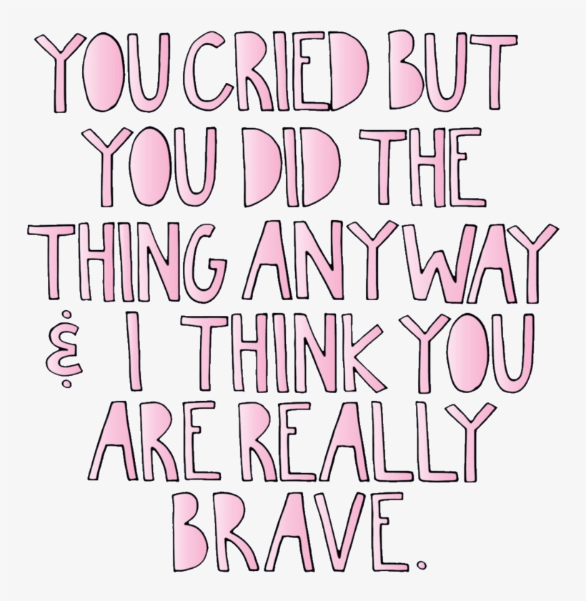 Brave - Calligraphy, transparent png download