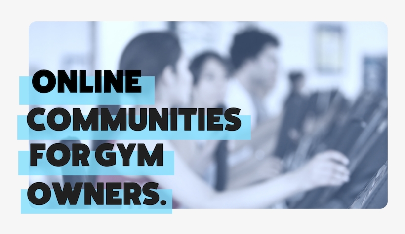 Online Communities For Gym Owners - Event, transparent png download
