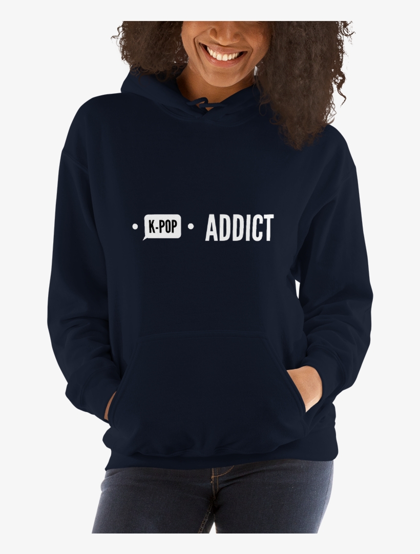 K-pop Addict Unisex Hoodie - Eu Sweater, transparent png download