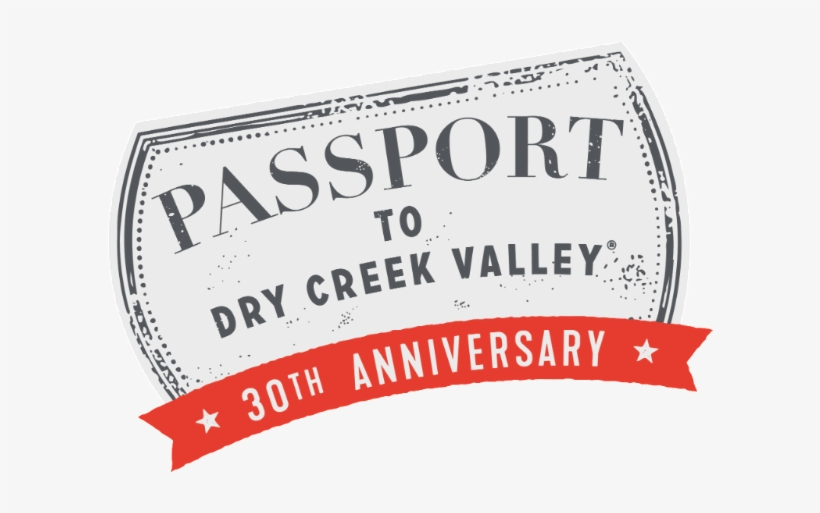 30th Passport To Dry Creek Valley 2019 By Winegrowers, transparent png download
