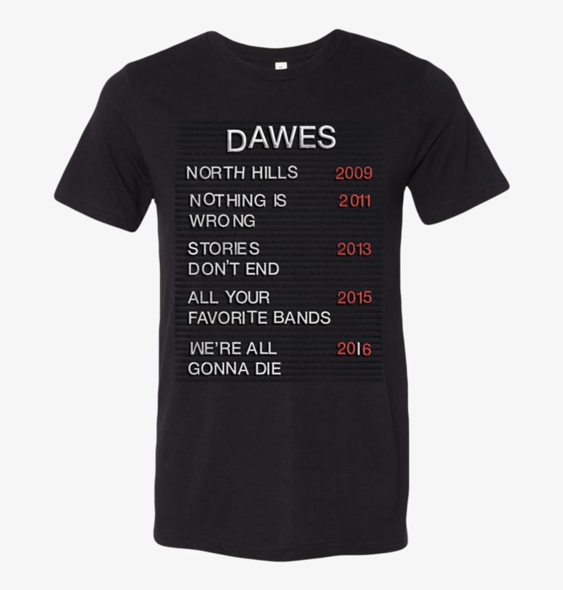 Dawes Albums Marquee Black T Shirt, transparent png download